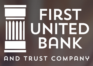 First United Bank and Trust Company